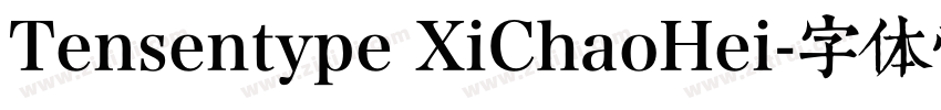 Tensentype XiChaoHei字体转换
